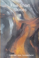 Five Short Stories 0244356378 Book Cover