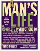 The Man's Manual: Poker Secrets, Beer Lore, Waitress Hypnosis, and Much, Much More 1602392412 Book Cover