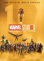 10 Years of Marvel Studios Special 1787730913 Book Cover