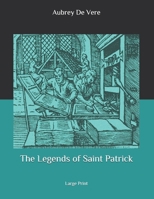 The Legends of Saint Patrick 1443710873 Book Cover