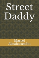 Street Daddy B09CGMTH7K Book Cover