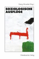 Soziologische Ausfluge 3531128876 Book Cover