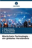 Blockchain-Technologie - ein globales Verständnis 6209326617 Book Cover