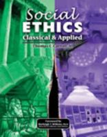 Social Ethics: Classical and Applied 075753127X Book Cover