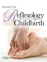 Reflexology in Pregnancy and Childbirth 0702031100 Book Cover