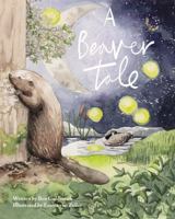 A Beaver Tale 1806490692 Book Cover