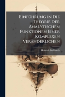 Einfuhrung in Die Theorie Der Analytischen Funktionen Einer Komplexen Veranderlichen 1148445013 Book Cover