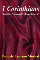 1 Corinthians - Growing Problems of a Young Church 1291382518 Book Cover