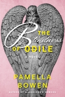 The Blindness of Odile 1950190099 Book Cover