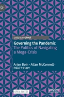 Governing the Pandemic: The Politics of Navigating a Mega-Crisis 3030726797 Book Cover