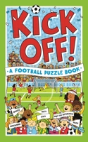 Kick Off! a Football Puzzle Book 1780556365 Book Cover