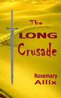 The Long Crusade 1548522570 Book Cover