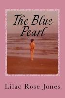 The Blue Pearl 1535073624 Book Cover