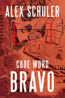 Code Word Bravo 1933769904 Book Cover