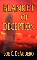 Blanket Of Deception 0615645720 Book Cover