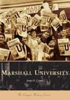 Marshall University  (WV) (Campus  History  Series) 0738541907 Book Cover
