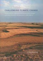 Challenging Climate Change: Competition and Co-Operation Among Pastoralists and Agriculturalists in Northern Mesopotamia (C.3000-1600 Bc) 9088900310 Book Cover