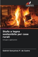 Stufa a legna sostenibile per case rurali (Italian Edition) 6206643255 Book Cover