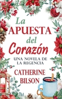 La Apuesta del Corazón (Festejos Románticos) (Spanish Edition) B0FR79N9M4 Book Cover