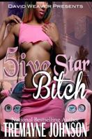 5ive Star Bitch 1497422760 Book Cover