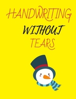 Handwriting Without Tears: Primary Composition Notebook Story Paper Journal: Dashed Midline And School Exercise Book 200 Story Pages 1676955046 Book Cover