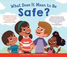 What Does it Mean to Be Safe? 0982993862 Book Cover