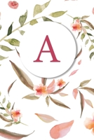 A: Soft Floral Monogram Sketchbook 110 Sketchbook Pages (6 x 9) Floral Watercolor Monogram Sketch Notebook Personalized Initial Letter Journal Monogramed Sketchbook 1697489389 Book Cover