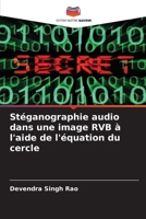 Stéganographie audio dans une image RVB à l'aide de l'équation du cercle (French Edition) 6209795293 Book Cover