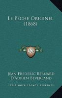 Le P�ch� Originel... - Primary Source Edition 1021376957 Book Cover