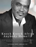 Knock Knock Africa Anybody Home??? 1963822064 Book Cover