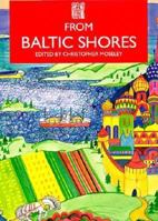 From Baltic Shores (Series B: English Translations of Works of Scandinavian Literature) 1870041259 Book Cover