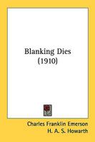 Blanking Dies 1176221116 Book Cover