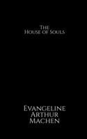 The House of Souls 1639043144 Book Cover
