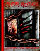 Creature Hacktanual 0557121841 Book Cover