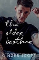 Older Brother : A Rival Brothers Age-Gap Romance 195277845X Book Cover