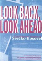 Look Back, Look Ahead 1933254548 Book Cover