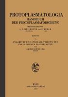 Polaritat Und Inaquale Teilung Des Pflanzlichen Protoplasten 3211804919 Book Cover