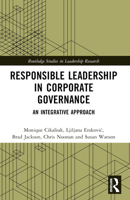 Responsible Leadership in Corporate Governance: An Integrative Approach 0367515121 Book Cover