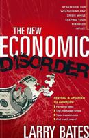 The New Economic Disorder: Strategies for Weathering Any Crisis While Keeping Your Finances Intact 0884193837 Book Cover