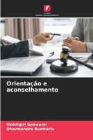 Orientação e aconselhamento (Portuguese Edition) 6209726135 Book Cover