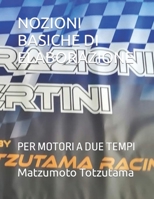 Nozioni Basiche Di Elaborazione: Per Motori a Due Tempi B0C1JD2Y5T Book Cover