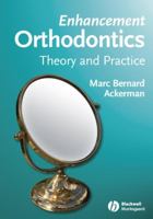 Enhancement Orthodontics: Theory and Practice 0813826233 Book Cover