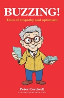 BUZZING!: Tales of empathy and optimism B0C9SK175H Book Cover