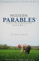 Modern Parables, Volume 1: Living in the Kingdom of God 0979852412 Book Cover