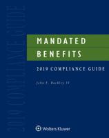 Mandated Benefits Compliance Guide: 2019 Edition 1543800440 Book Cover