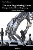 The New Engineering Game - Strategies for Smart Product Engineering 398185294X Book Cover