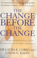 The Change Before the Change 0749926198 Book Cover