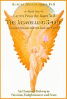 Letters from the Inner Self: The Indwelling Spirit 0984757104 Book Cover