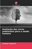 Avalia��o dos riscos ambientais para a sa�de humana 6204170597 Book Cover