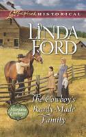 The Cowboy's Ready-Made Family 0373283504 Book Cover